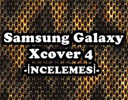Samsung Galaxy Xcover 4 İnceleme