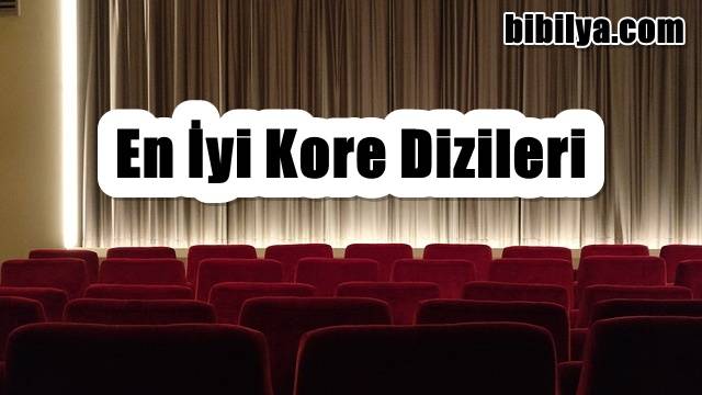en iyi kore dizileri